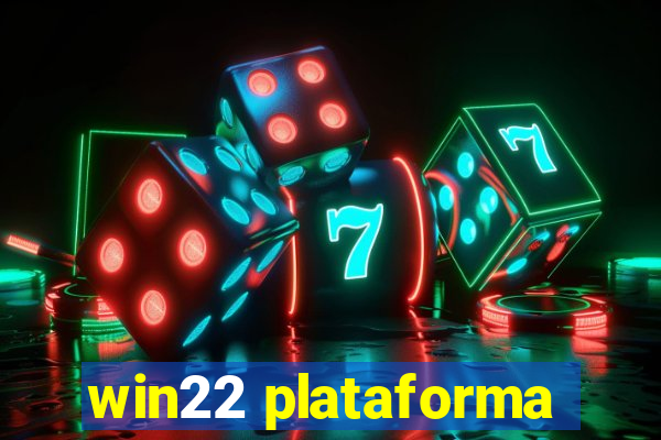 win22 plataforma